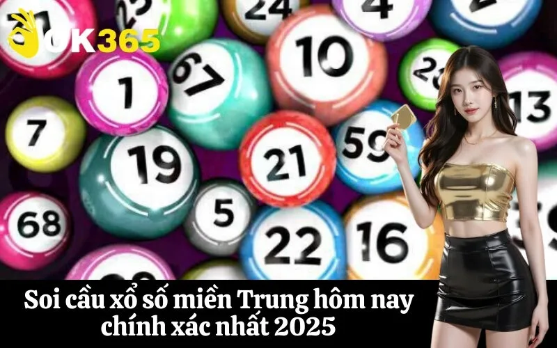 Soi cầu xổ số miền Trung hôm nay chính xác nhất 2025